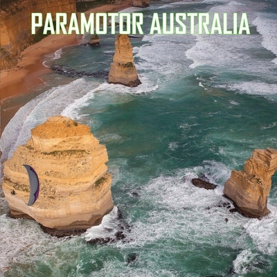 Paramotor Australia by Tupper, Glenn
