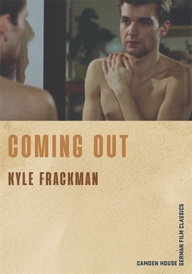 Coming Out by Frackman, Kyle