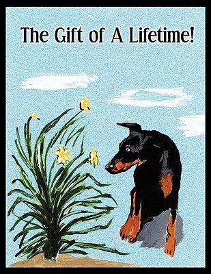 The Gift of a Lifetime by Aunty Moose