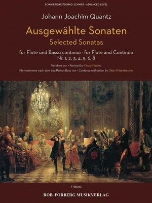 Selected Sonatas Flute and Basso Continuo (Piano) by Quantz, Johann Joachim