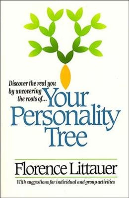 Your Personality Tree by Littauer, Florence