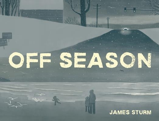 Off Season by Sturm, James