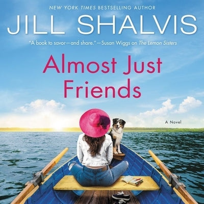 Almost Just Friends by Shalvis, Jill