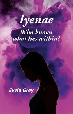 Iyenae by Grey, Evvie