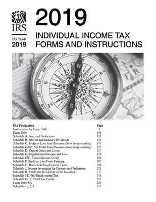 2019 Individual Income Tax Forms and Instructions: NEW for 2020! by Irs
