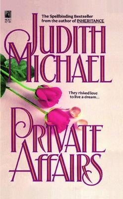 Private Affairs by Michael, Judith