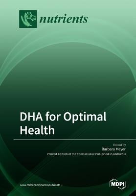 DHA for Optimal Health by Meyer, Barbara