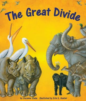 The Great Divide by Slade, Suzanne