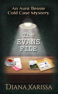 The Evans File by Xarissa, Diana