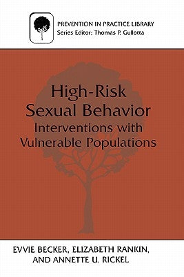 High-Risk Sexual Behavior by Becker, Evvie