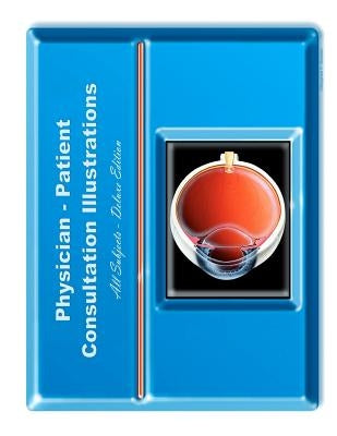 Physician-Patient Consultation Illustrations - Deluxe Edition by Gordon, Stephen F.