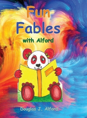 Fun Fables with Alford by Alford, Douglas