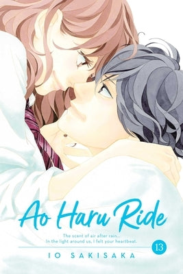 Ao Haru Ride, Vol. 13 by Sakisaka, Io