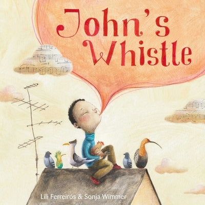 John's Whistle by Ferreiros, Lili