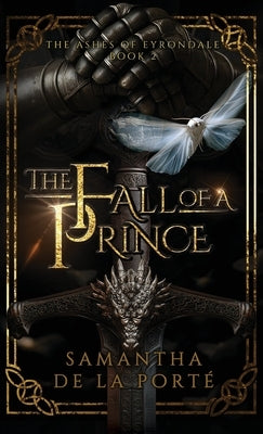 The Fall of a Prince by de la Porté, Samantha