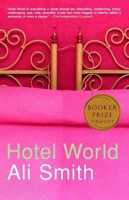 Hotel World by Smith, Ali