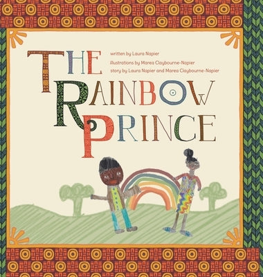 The Rainbow Prince by Napier, Laura