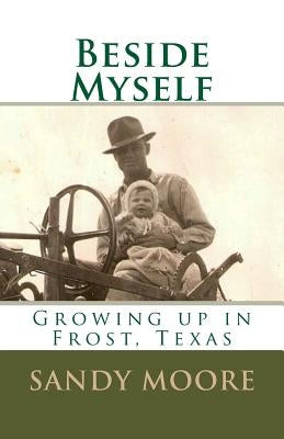 Beside Myself by Moore, Sandy