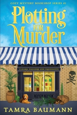Plotting for Murder by Baumann, Tamra