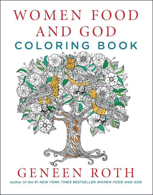 Women Food and God Coloring Book by Roth, Geneen