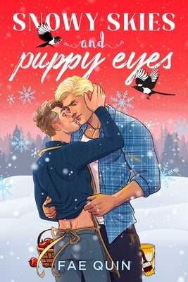 Snowy Skies and Puppy Eyes by Quin, Fae