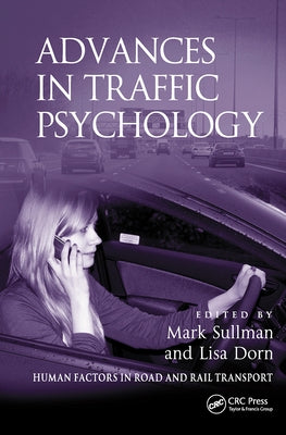 Advances in Traffic Psychology by Sullman, Mark