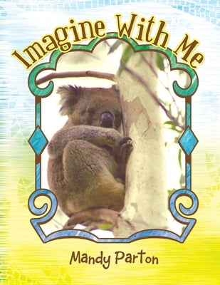 Imagine With Me by Parton, Mandy