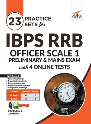 23 Practice Sets for IBPS RRB Officer Scale 1 Preliminary & Mains Exam with 4 Online Tests 4th Edition by Disha Experts