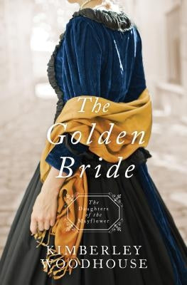 Golden Bride by Woodhouse, Kimberley