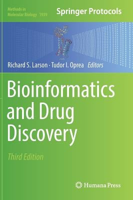 Bioinformatics and Drug Discovery by Larson, Richard S.