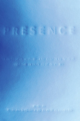 Presence by Ghosh, Ranjan