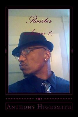 Rooster volume 1,: Barn yard pimping by Highsmith, Anthony Paul