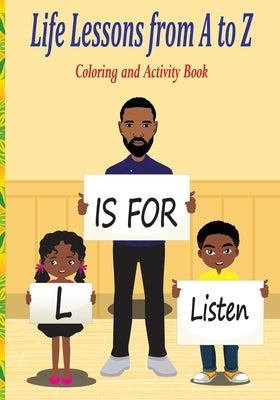 Life Lessons from A to Z: Coloring and Activity Book by Johnson, Je'quita