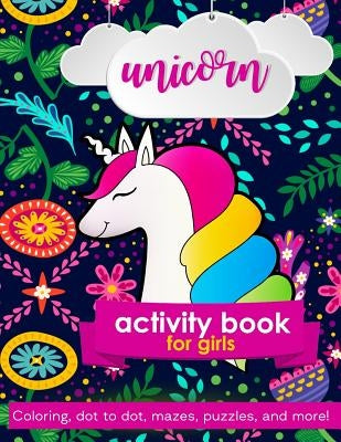 Unicorn Activity Book: For Girls by Creative Journals, Zone365