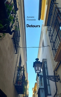 Detours by Fromentin, Aymeric