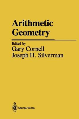 Arithmetic Geometry by Artin, M.