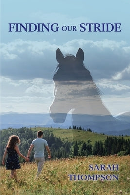 Finding Our Stride by Thompson, Sarah