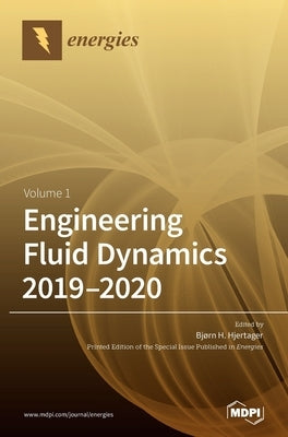 Engineering Fluid Dynamics 2019-2020 by Hjertager, Bjørn H.