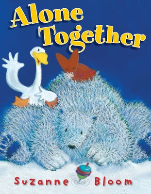 Alone Together by Bloom, Suzanne