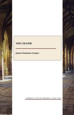 The Crater by Cooper, James Fenimore