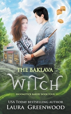 The Baklava Witch by Greenwood, Laura