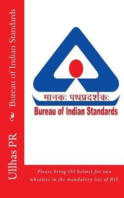 Bureau of Indian Standards by Pr, Ullhas