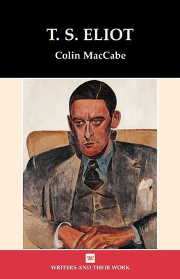 T.S. Eliot by Maccabe, Colin