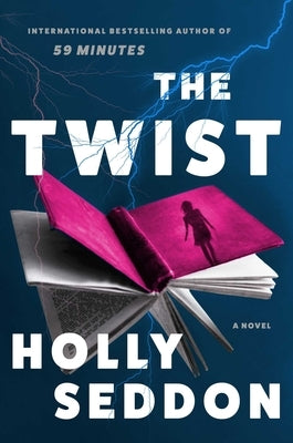 The Twist by Seddon, Holly