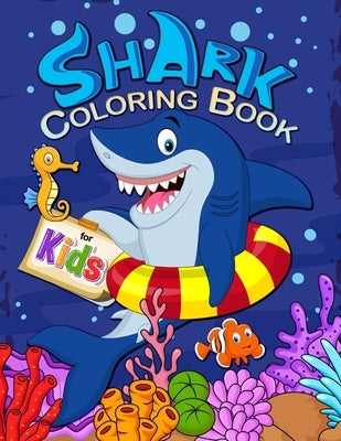 Shark Coloring Book for Kids: Activiety Book for Children Age 2-4 4-8 by Firework Publishing
