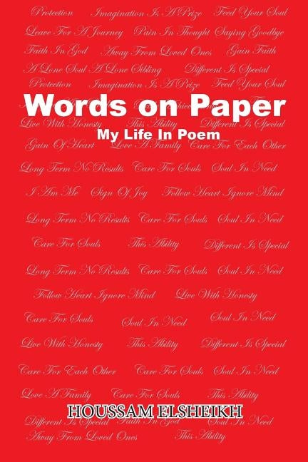 Words on Paper: My Life In Poem by Elsheikh, Houssam
