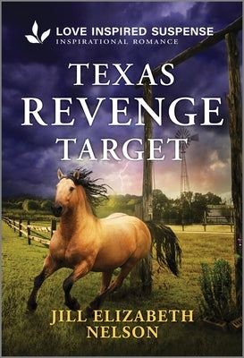 Texas Revenge Target by Nelson, Jill Elizabeth