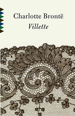 Villette by Bronte, Charlotte