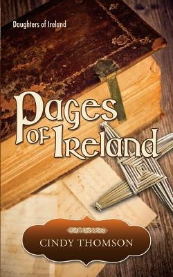 Pages of Ireland by Thomson, Cindy