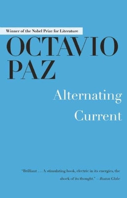 Alternating Current by Paz, Octavio